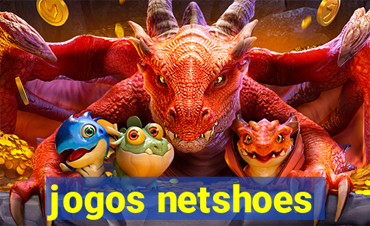 jogos netshoes